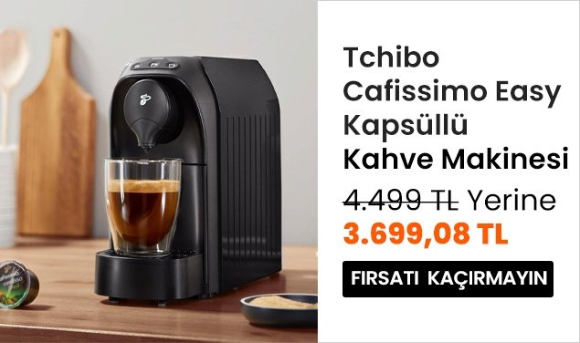 Tchibo Cafissimo Easy Kapsüllü Kahve Makinesi 4499 TL Yerine 3699,08 TL