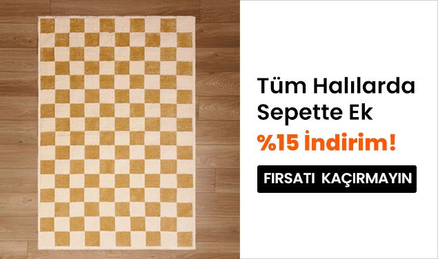 Tüm Halılarda Sepette Ek %15 İndirim!
