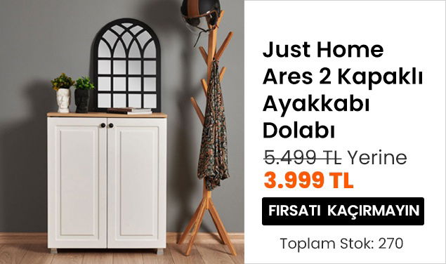 Just Home Ares 2 Kapaklı Ayakkabı Dolabı 5.499 TL Yerine 3.999 TL
