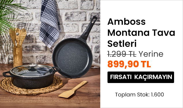 Amboss Montana Tava Setleri 1.299 TL Yerine 899,90 TL